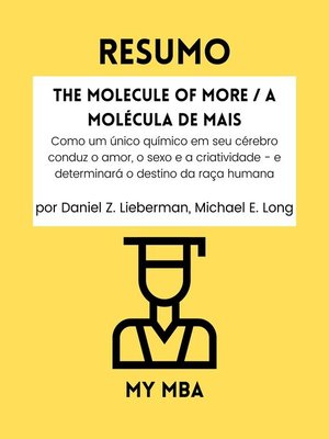 cover image of Resumo--The Molecule of More / a Molécula de Mais